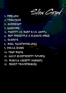 Slow Grind Album Tracklist