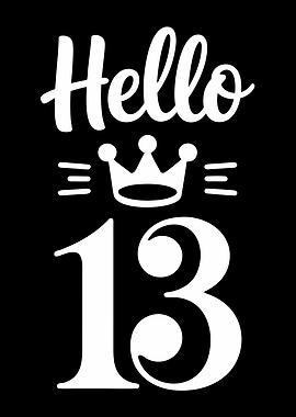 Hello 13 Birthday Crown