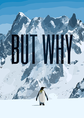 Penguin in Snowy Mountains