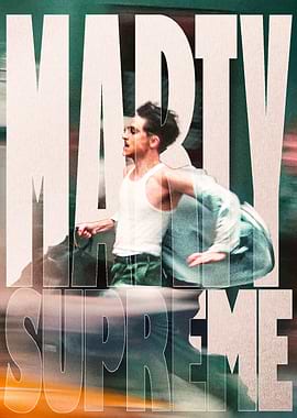 Marty Supreme Movie Poster