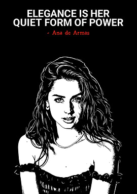 Ana de Armas Elegance Quote