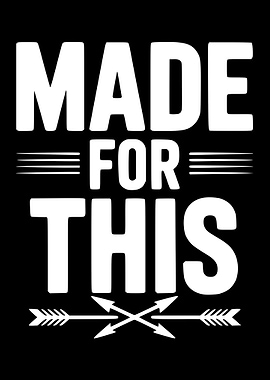 Made For This Text Art