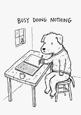 Dog busy doing nothing
