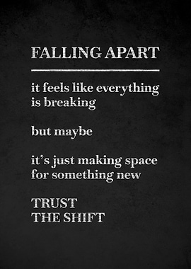 Falling Apart Trust The Shift