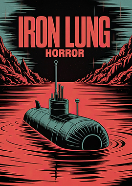 Iron Lung Horror Submarine Poster