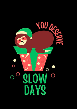Sloth on Gift Box with Text