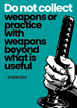 Quote about weapons and usefulness