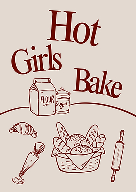 Hot Girls Bake, Baking Lover gift