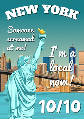 New York City 10/10 Someone Screamed At Me Local Now Vintage Poster