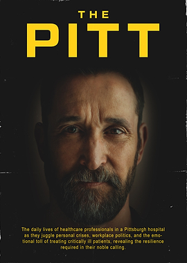 The Pitt Movie Poster