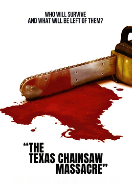 The Texas Chainsaw Massacre Poster