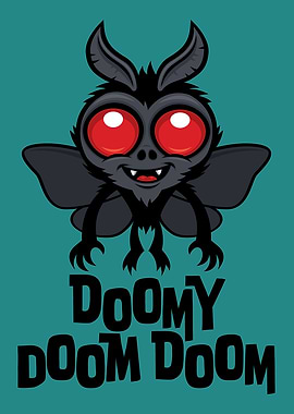 Doomy Doom Doom Cute Mothman Cryptid