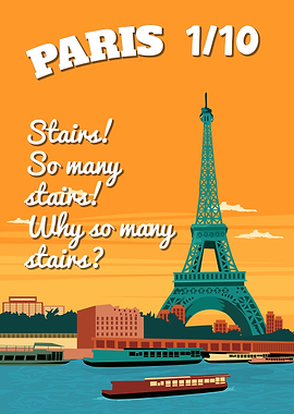 Paris France 1/10 Stairs So Many Stairs Why Funny Eiffel Tower Vintage Poster