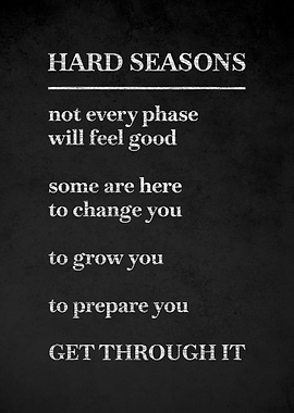 Hard Seasons Inspirational Quote