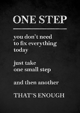 One Step Inspirational Quote