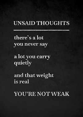 Unsaid Thoughts Inspirational Quote