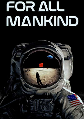 For All Mankind Astronaut Poster