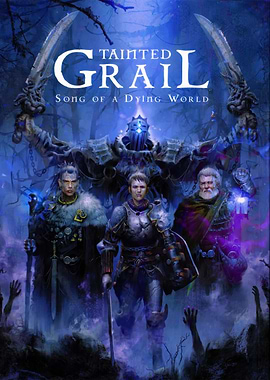 Tainted Grail Song of a Dying World