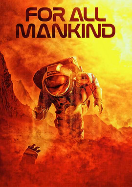 For All Mankind Astronaut Poster