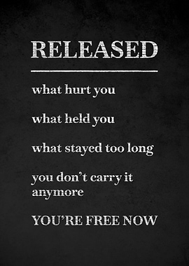 Released You're Free Now