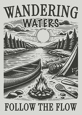 Wandering Waters Canoe Camping Poster Vintage Rustic Nature Lake Wall Art