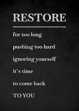 Restore Yourself Motivational Poster