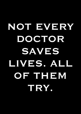 Doctor's Effort Quote