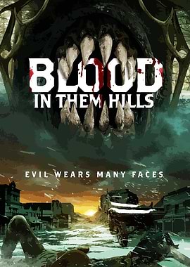Blood in Them Hills Poster
