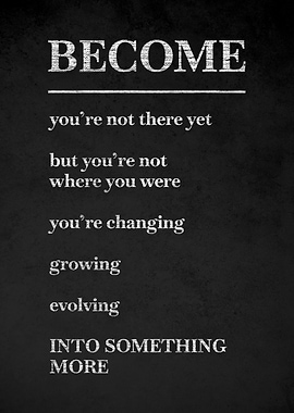 Inspirational Become Text Art