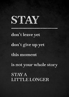 Stay Inspirational Quote