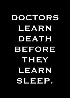 Doctors Learn Death Before Sleep Text Art