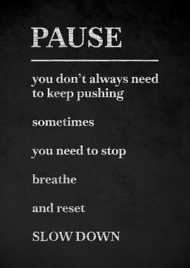 Pause and Reset Motivational Text