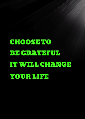 Choose to be grateful