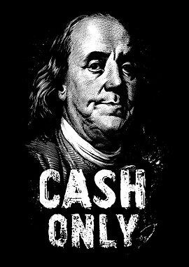 Benjamin Franklin Cash Only