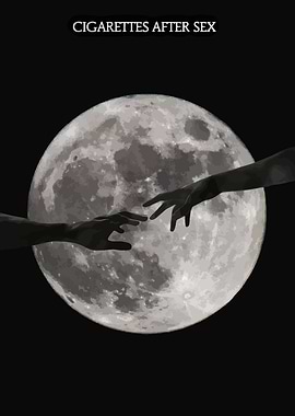 Cigarettes After Sex Moon Hands