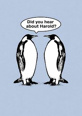 Penguins Discussing Harold