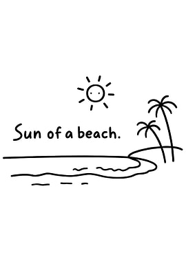 Sun of a beach pun art