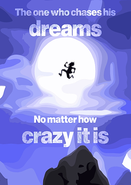 Chasing Dreams Motivation