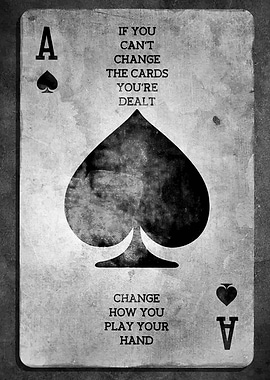 Ace of Spades with Inspirational Quote