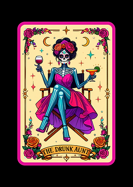 Drunk Aunt Skeleton Tarot Card