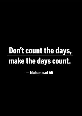 Muhammad Ali quote about time