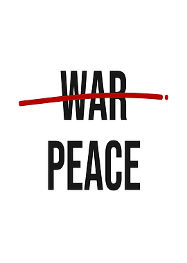 War crossed out, peace emphasized