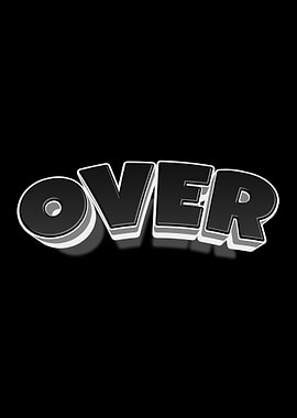 3D 'OVER' Text Art