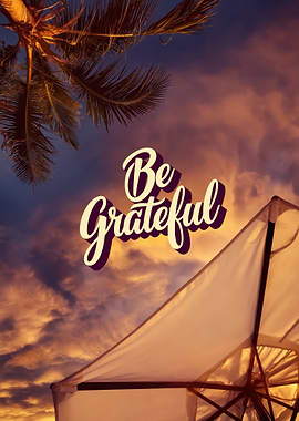 Be Grateful Sunset