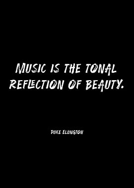 Music is the Tonal Reflection of Beauty Quote