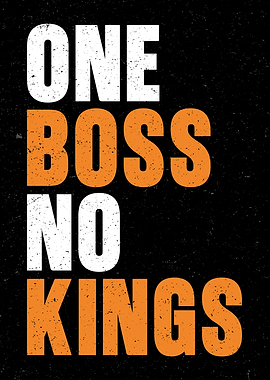 One Boss No Kings Distressed