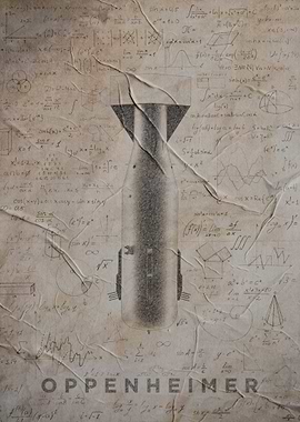 Oppenheimer Bomb and Math Equations Poster
