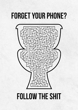 Forget Your Phone Maze