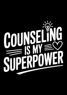 Counseling Is My Superpower
