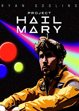 Project Hail Mary Ryan Gosling Poster